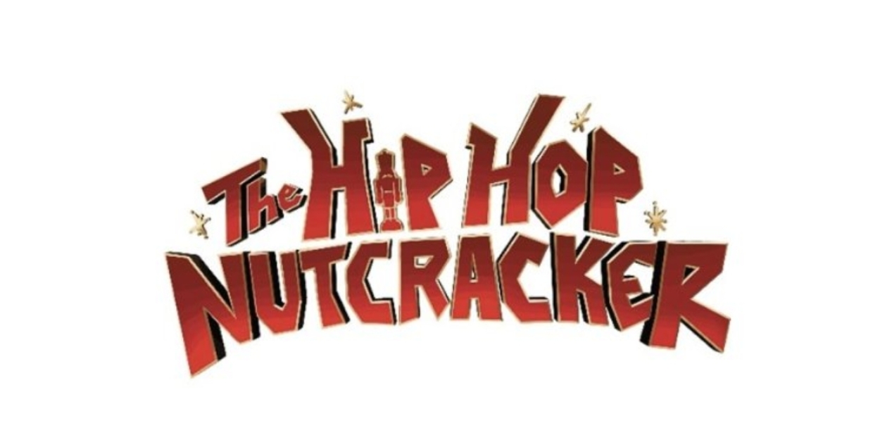 Tickets to THE HIP HOP NUTCRACKER at Chicago's CIBC Theatre On Sale Tomorrow  Image