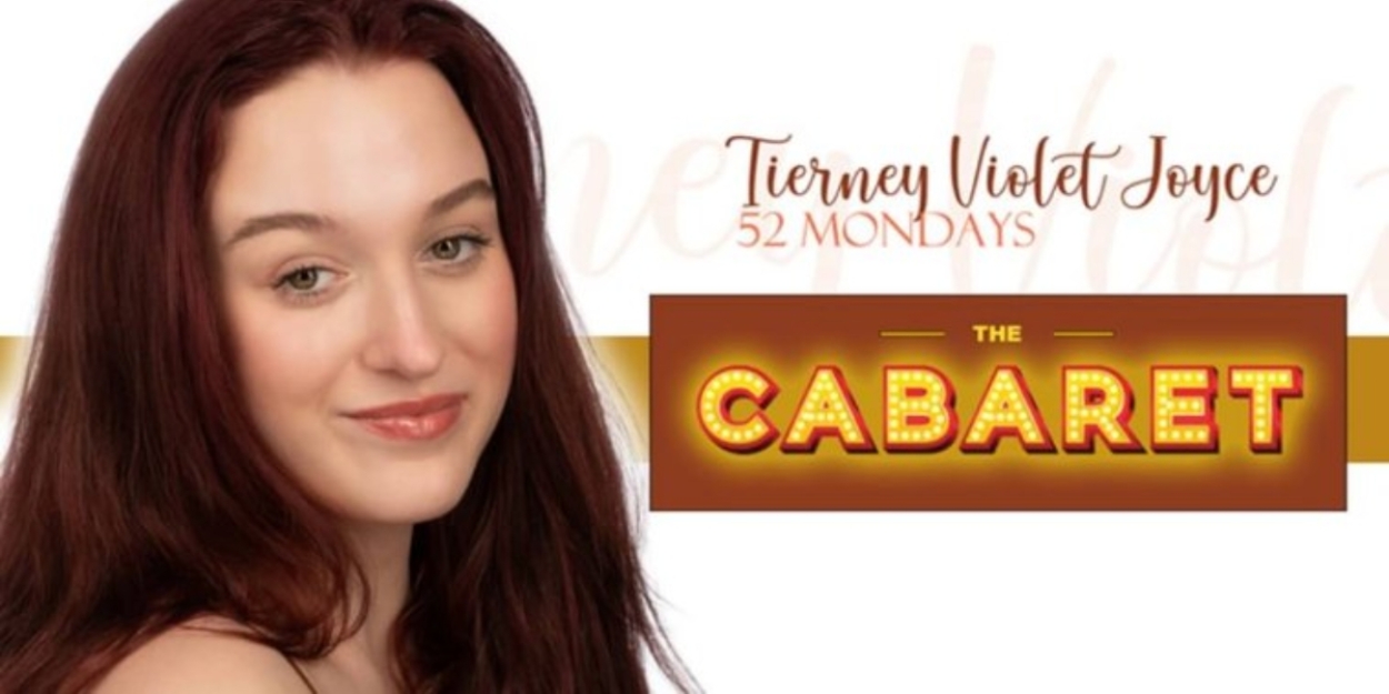 Tierney Violet Joyce to Perform 52 MONDAYS: THE CABARET at Scranton Fringe Festival 