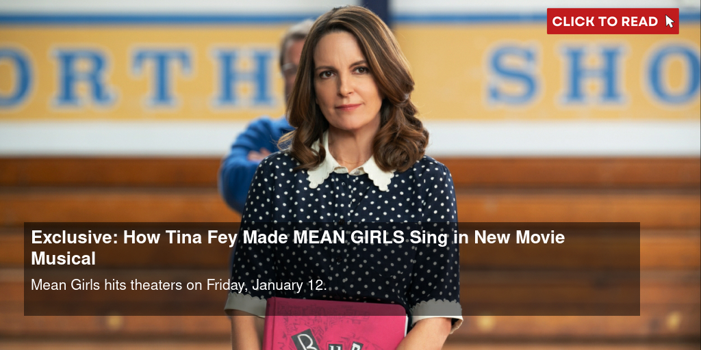 Tina Fey's 'Mean Girls' Musical Heads to Big Screen for New Adaptation