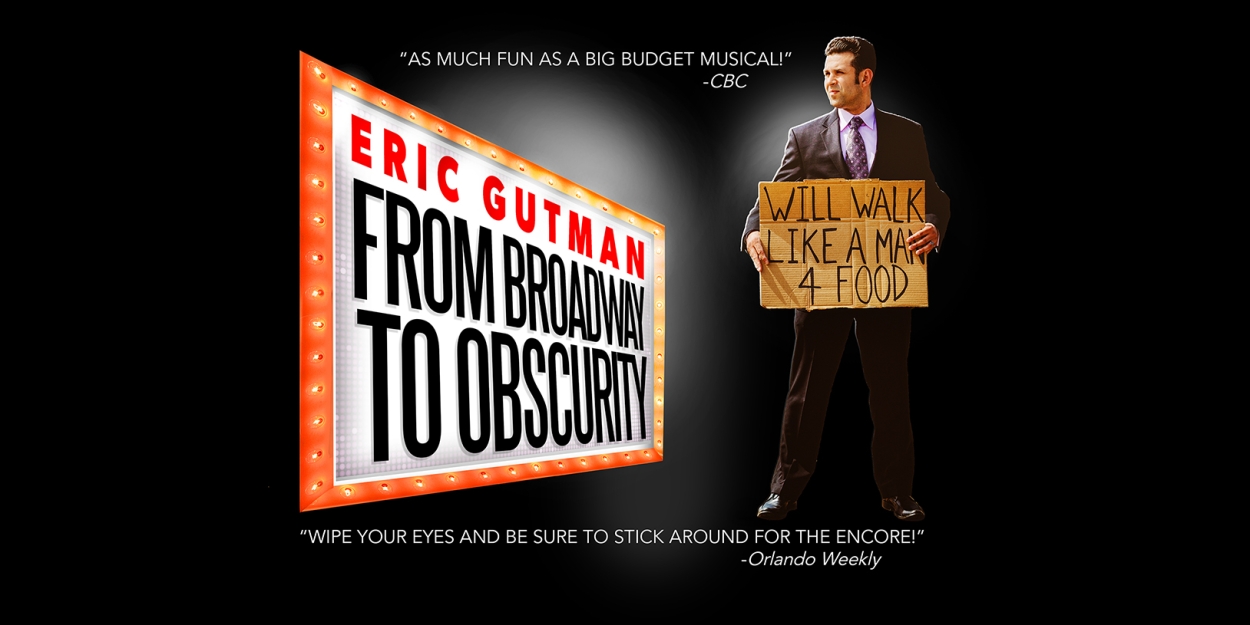 Tipping Point Theatre Presents Eric Gutman's FROM BROADWAY TO OBSCURITY  Image