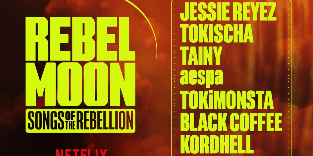 Tokischa, aespa & More Set For REBEL MOON Companion Album 