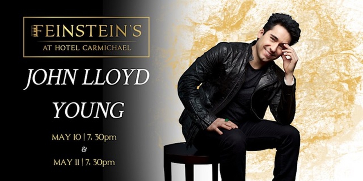 Tony Award-Winner John Lloyd Young And More Announced At Feinstein's In Carmel 