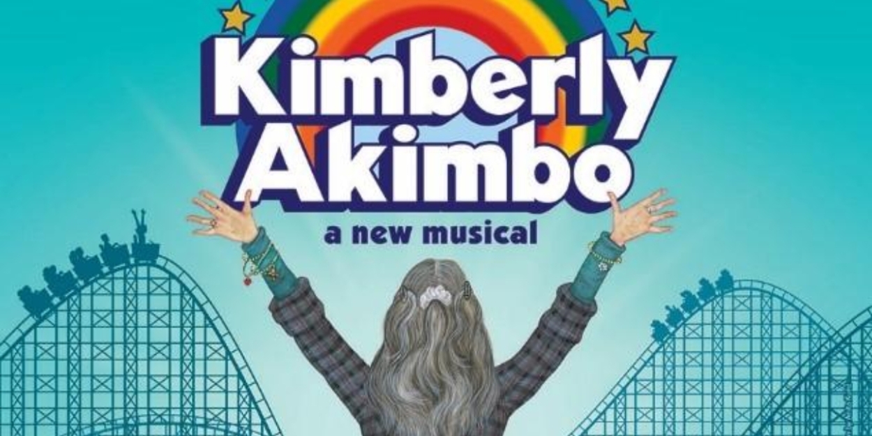 Tony-Winning Musical KIMBERLY AKIMBO Is Coming To The Eccles Theater  Image