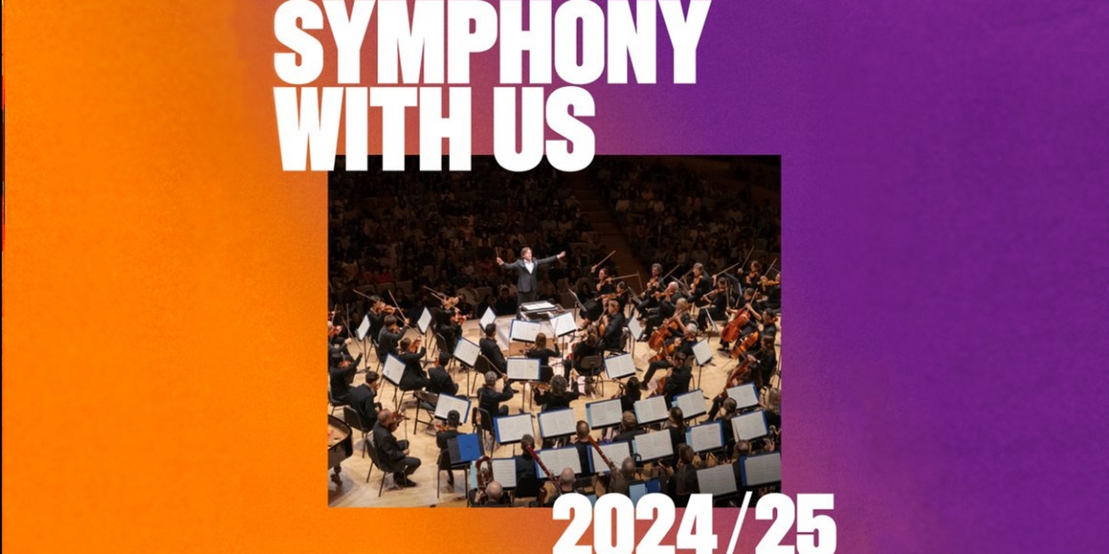 Toronto Symphony Orchestra Unveils 2024/25 Season Featuring New Works, Guest Artists & More 