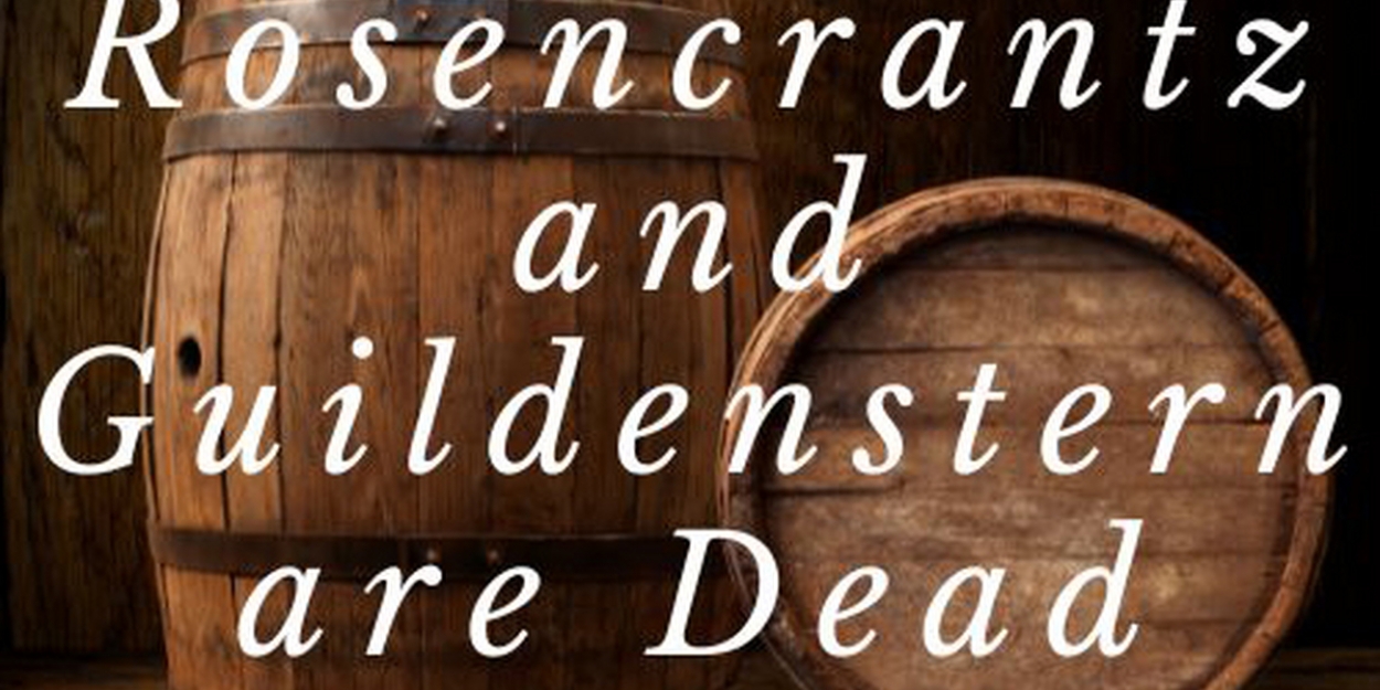 Town Hall Theater's Young Company Presents Tom Stoppard's ROSENCRANTZ & GUILDENSTERN ARE DEAD  Image