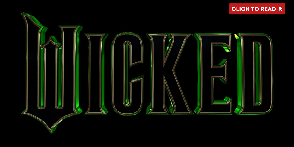 Trailers for WICKED And More Could Drop On Super Bowl Sunday - Vimarsana News