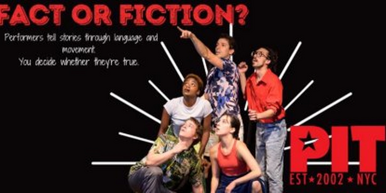 Trainor Dance And Fran Kirmser Present FACT OR FICTION? A New Dance/Storytelling Event The Peoples Improv Theater 