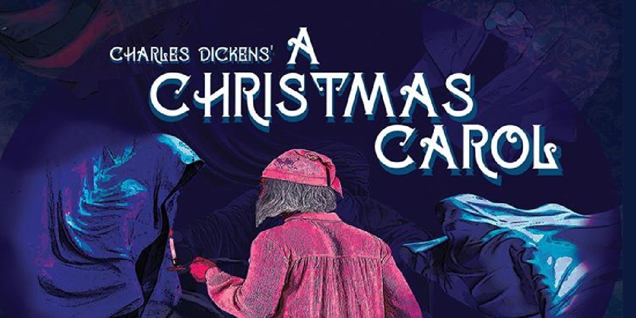 A CHRISTMAS CAROL to be Presented at Penn State's Schwab Auditorium  Image