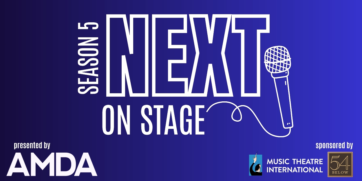 Tune In for the Premiere of Next On Stage: Season 5; Airing Friday, November 22 Photo