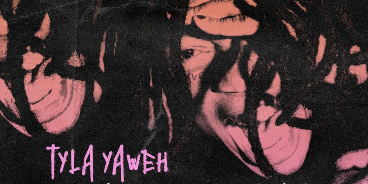 Tyla Yaweh Announces Fall Tour; New Album Out Now 