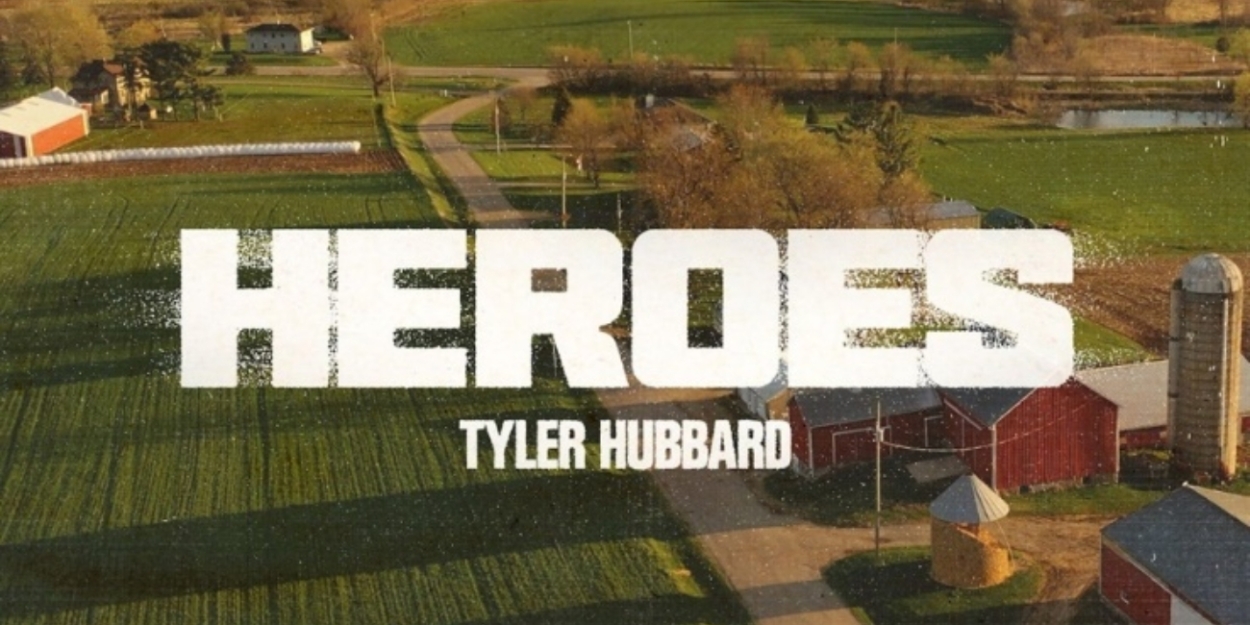 Tyler Hubbard Releases New Song 'Heroes'  Image