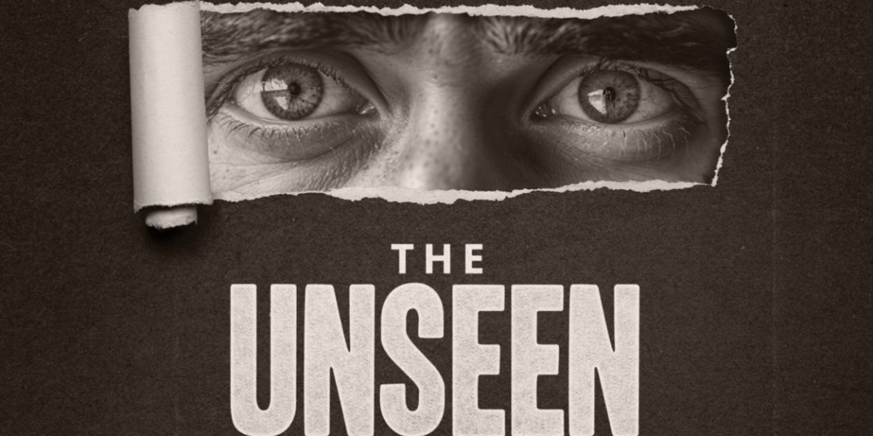 UK Premiere of THE UNSEEN Comes to Riverside Theatres  Image