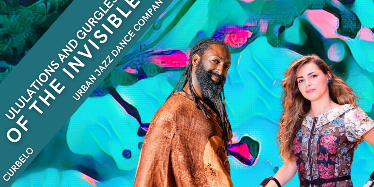 ULULATIONS AND GURGLES OF THE INVISIBLE Comes to The Dorothy and Charles Mosesian Center for the Arts  Image