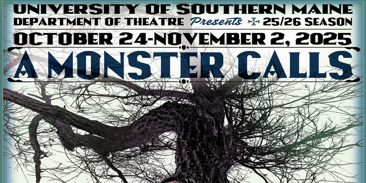 USM Theatre Opens Season With A MONSTER CALLS