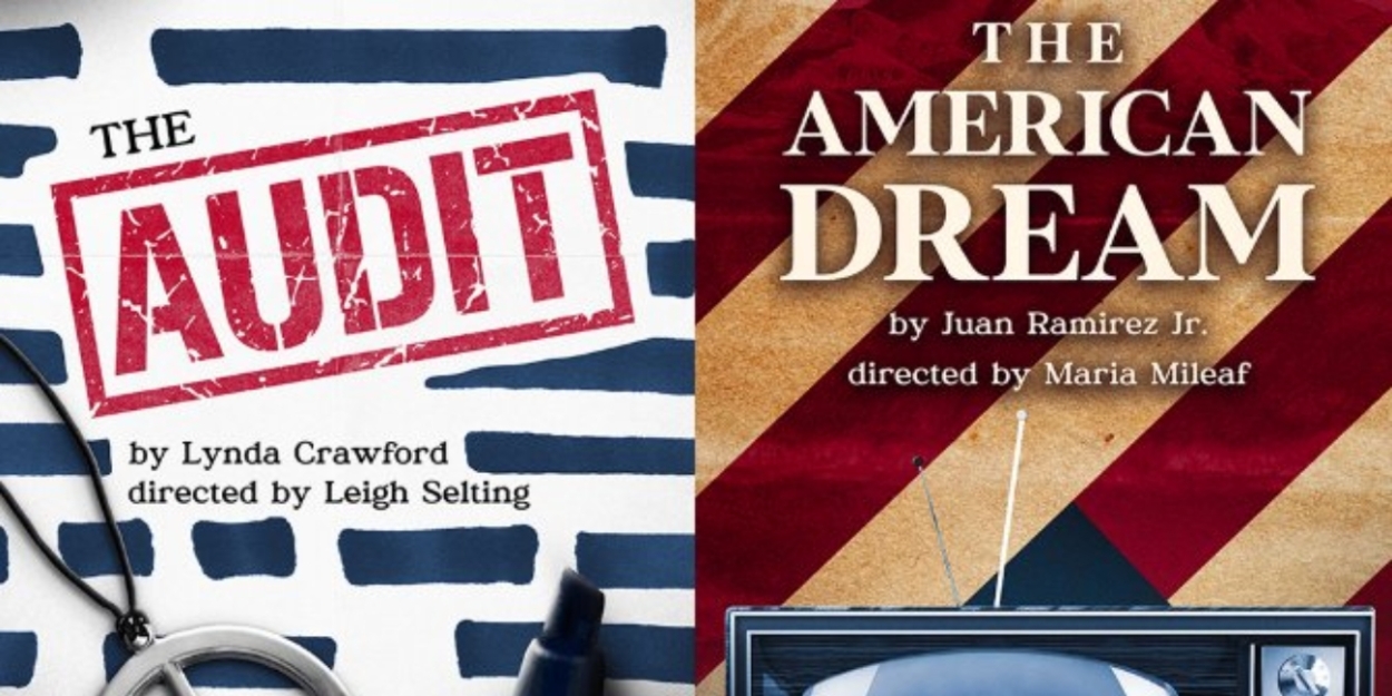 Urban Stages Continues Its Season With The Premieres Of THE AUDIT And THE AMERICAN DREAM  Image