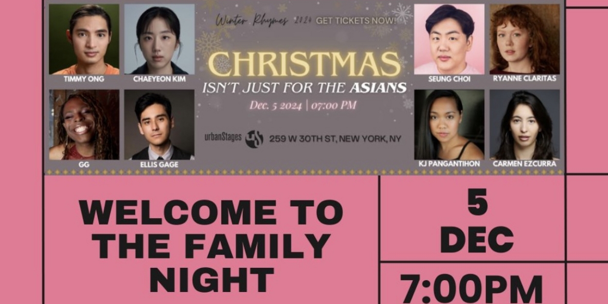 Seung Choi’s CHRISTMAS ISN’T JUST FOR ASIANS to be Presented at Urban Stages  Image