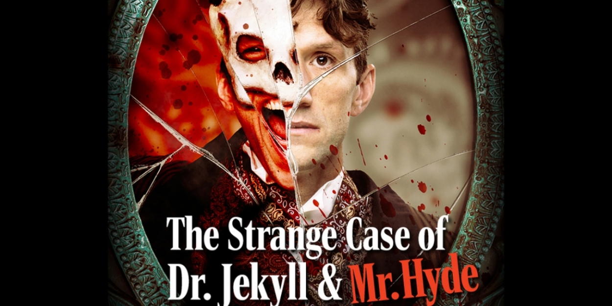 Vertigo Theatre to Present THE STRANGE CASE OF DR. JEKYLL AND MR. HYDE 