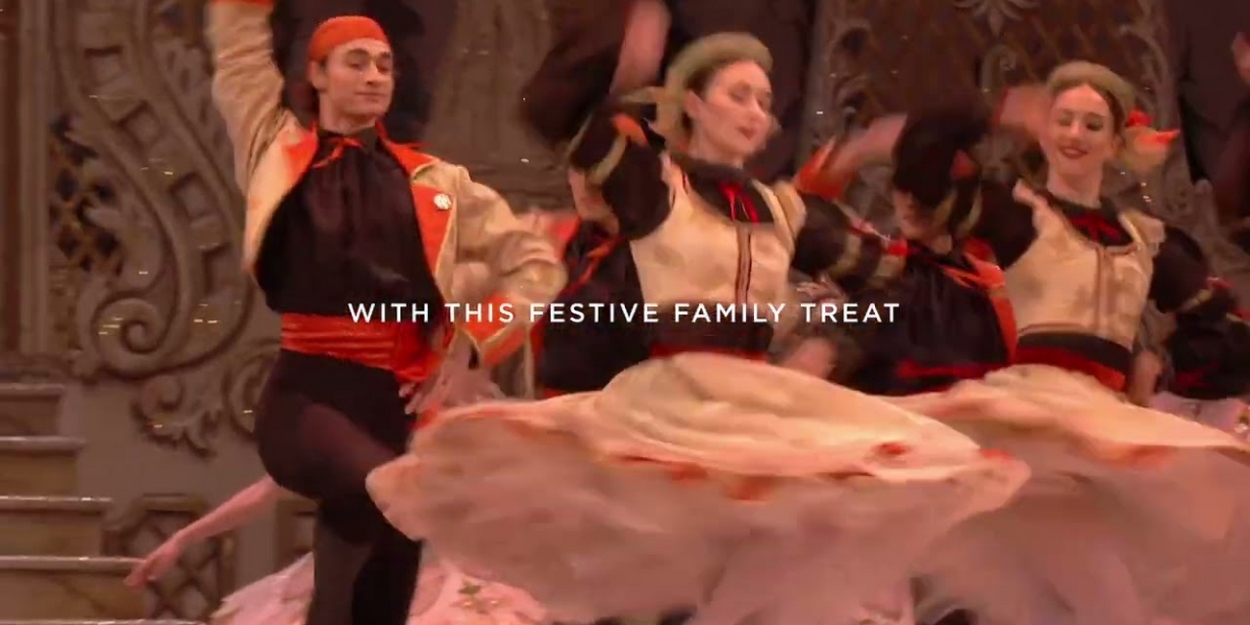 VIDEO Watch the Trailer for the Royal Opera House Live's THE NUTCRACKER