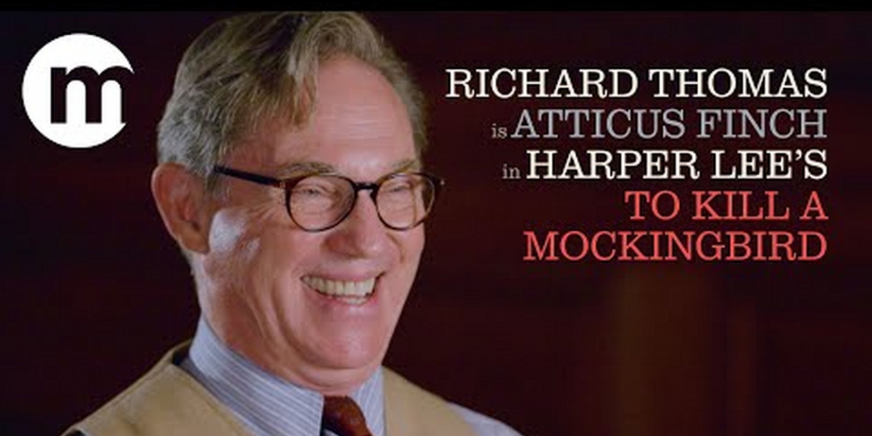 VIDEO: Richard Thomas Talks Playing Atticus Finch in HARPER LEE'S TO KILL A MOCKINGBIRD