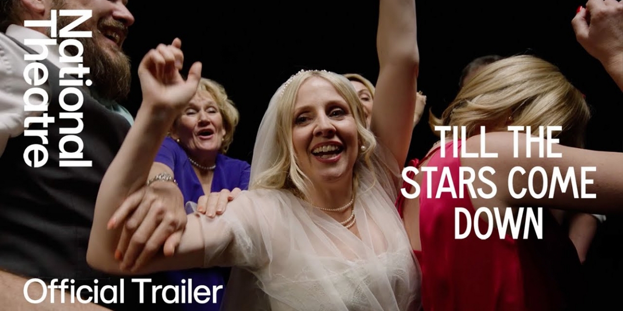 VIDEO: Get A First Look at TILL THE STARS COME DOWN at the National Theatre