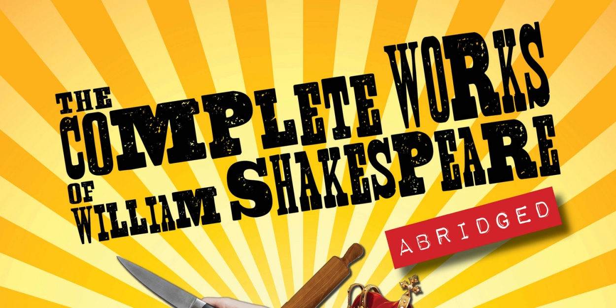 Valley Shakespeare Festival's Free 2024 Summer Show Is THE COMPLETE WORKS OF WILLIAM SHAKESPEARE (ABRIDGED) 