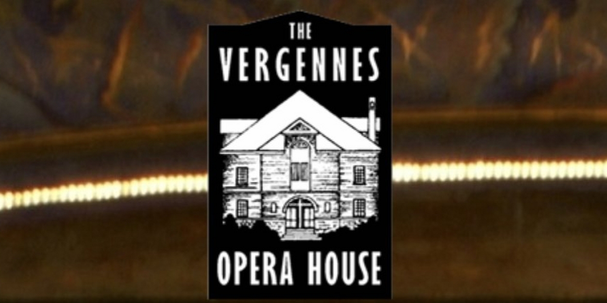 Vergennes Opera House Reveals Lineup For 2023-24 Season Photo