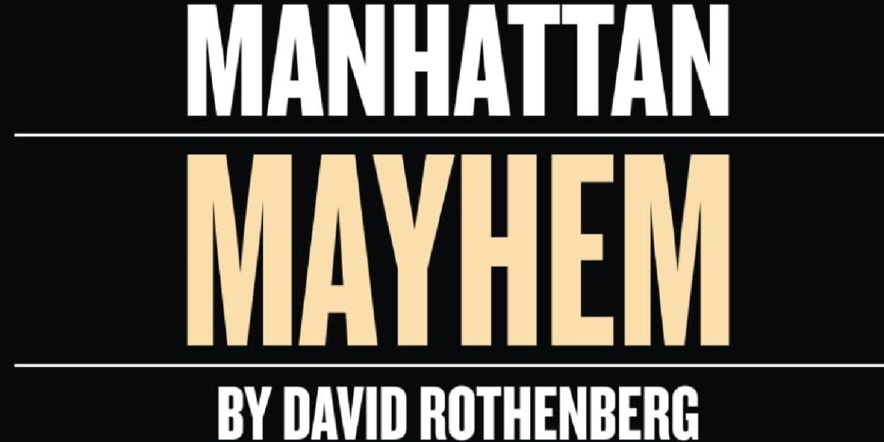 Veteran Theatrical Press Agent David Rothenberg To Release New Book In April Photo