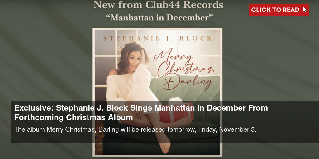 Exclusive: Stephanie J. Block Sings 'Manhattan in December' From Forthcoming Christmas Album - Vimarsana News