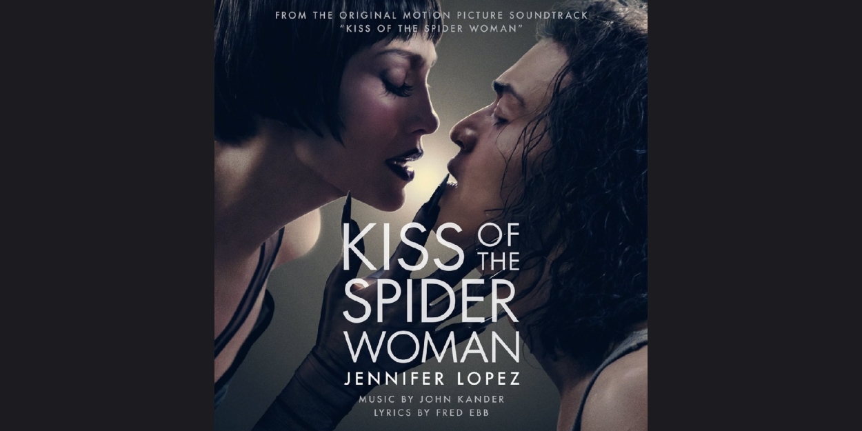 Video: Jennifer Lopez Sings Title Song From KISS OF THE SPIDER WOMAN Video
