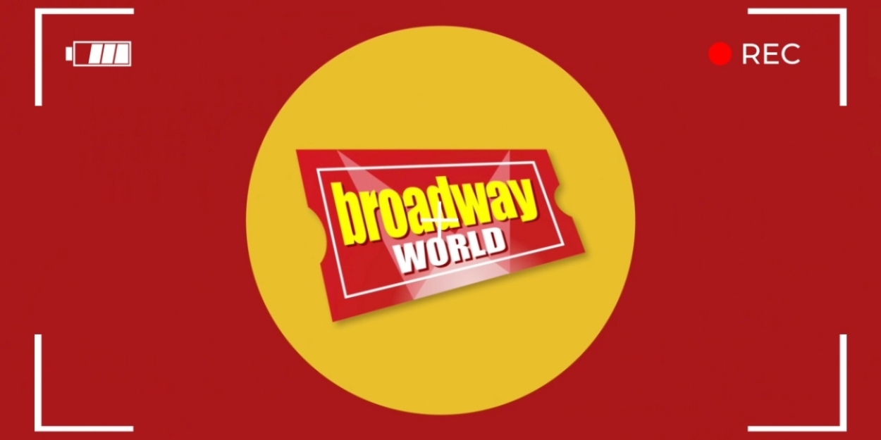 We're Hiring! BroadwayWorld Is Seeking Full-Time Video Content Lead Photo