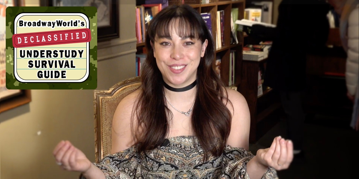 Video: A Declassified Understudy Survival Guide with Hannah Florence