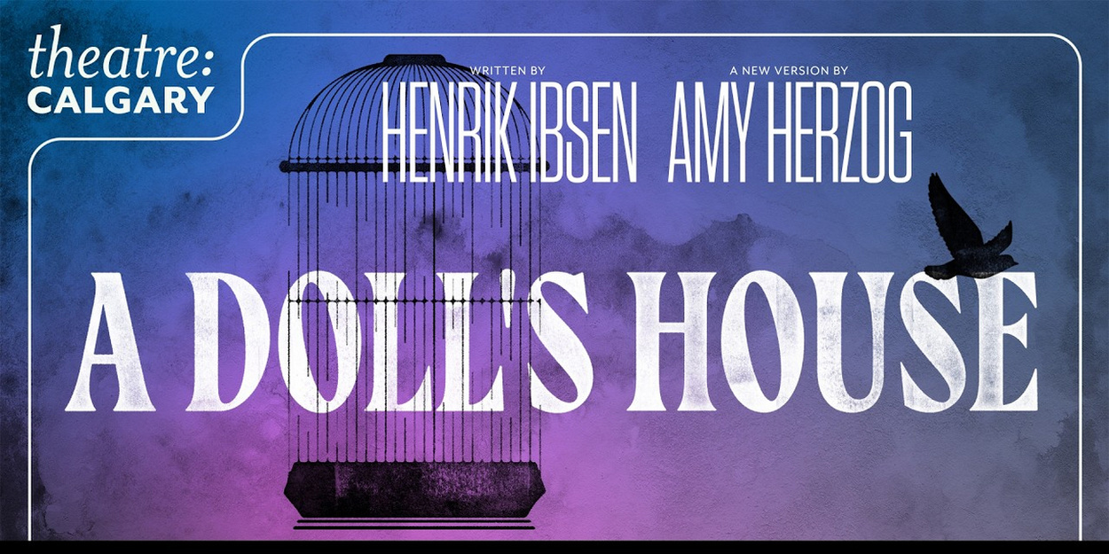 VIDEO: First Look at A DOLL'S HOUSE at Theatre Calgary Video