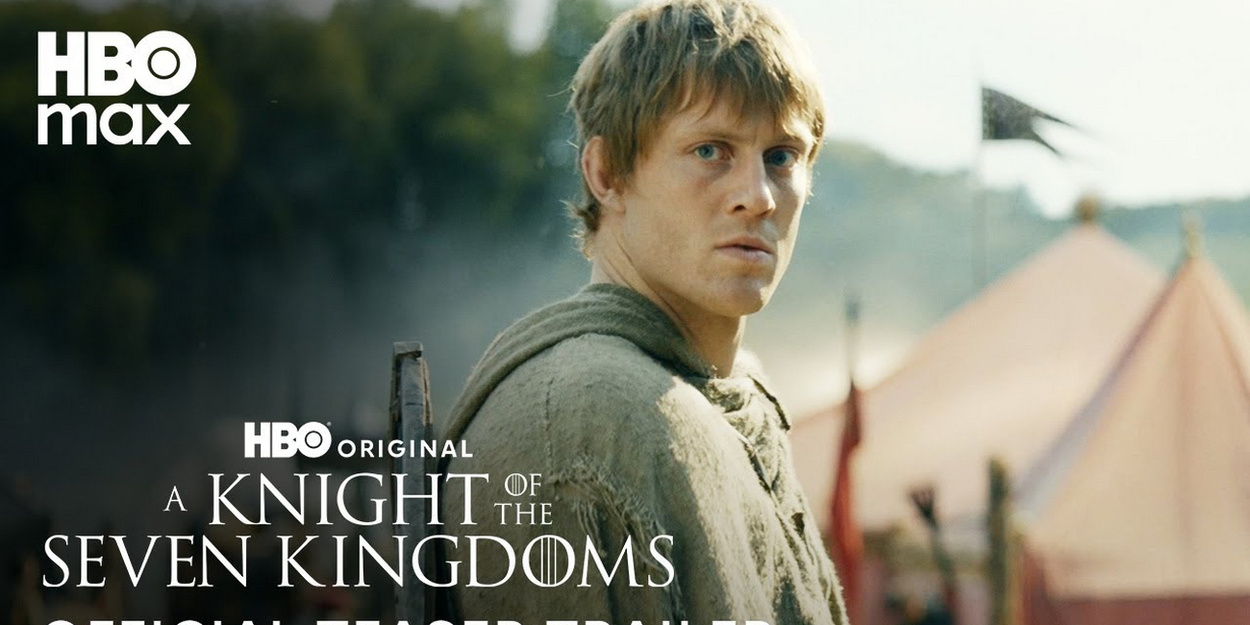 Video: Watch the Teaser for GAME OF THRONES Prequel Series A KNIGHT OF THE SEVEN… Video