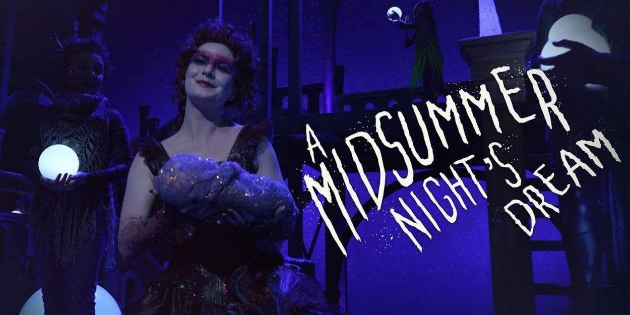 Video: Get A First Look At A MIDSUMMER NIGHT'S DREAM At Atlanta Opera
