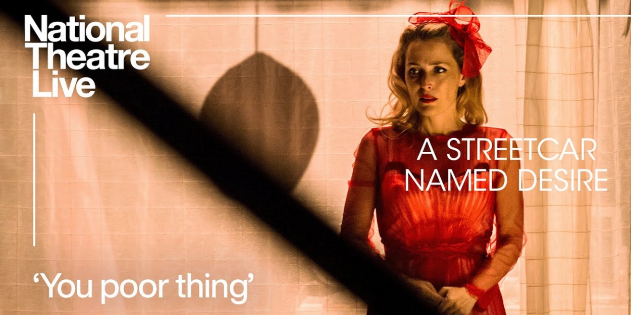 Video: Watch a Clip From National Theatre Live's A STREETCAR NAMED DESIRE Video