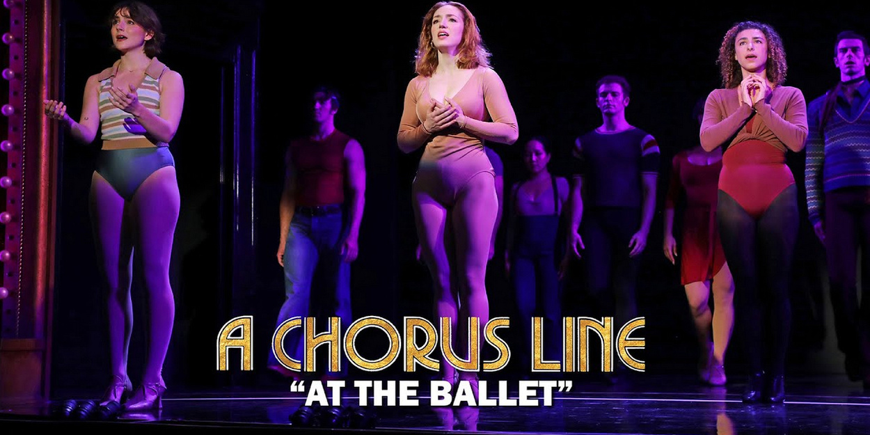 Video: Liesie Kelly Stuns With 'At The Ballet' from Goodspeed's A CHORUS LINE Video