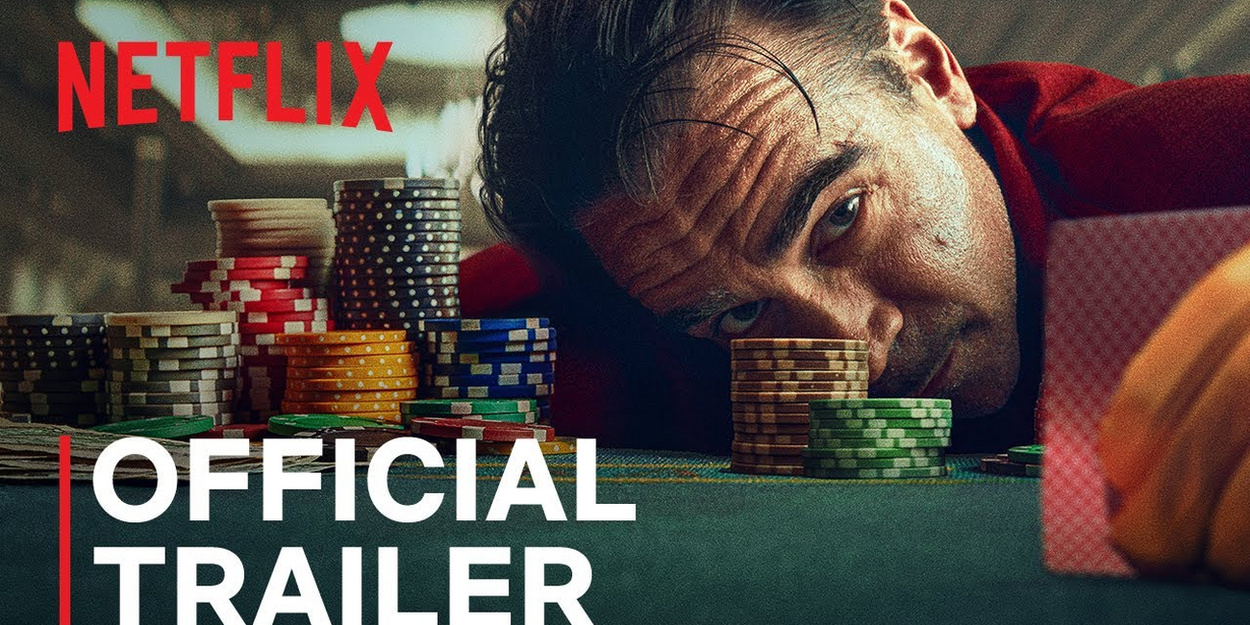 Video: Watch the New Trailer for BALLAD OF A SMALL PLAYER Starring Colin Farrell Video