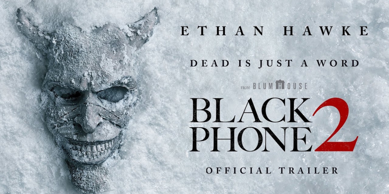 Video: Ethan Hawke Returns in New Trailer for BLACK PHONE 2 Video