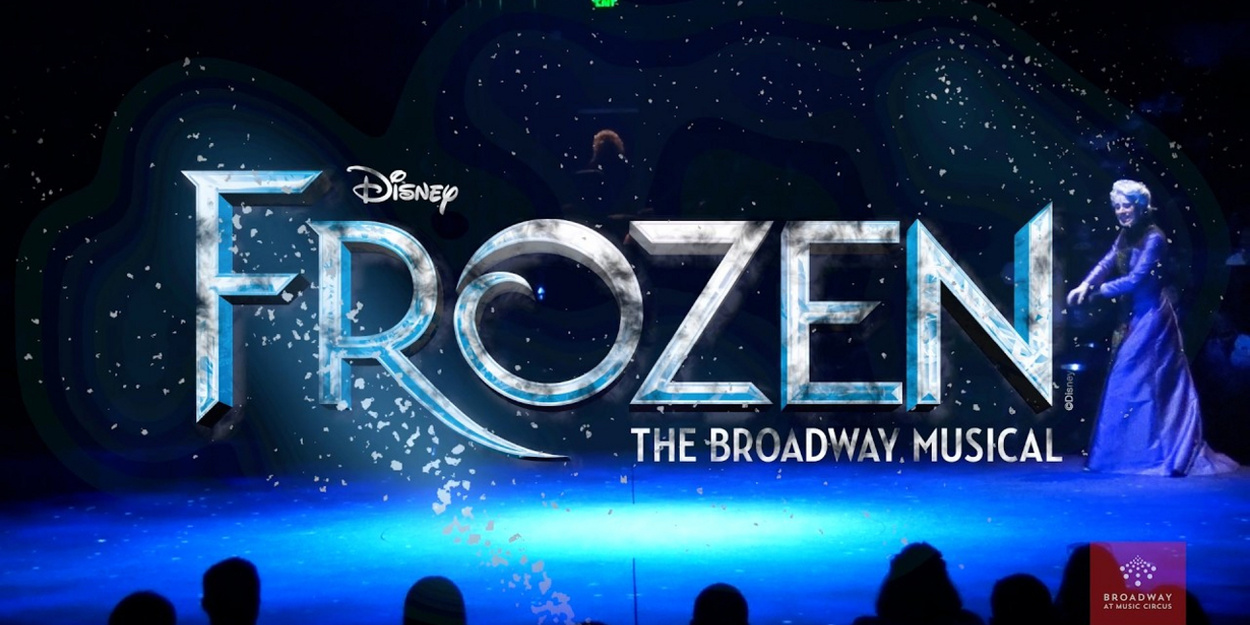Video: DISNEY'S FROZEN Arrives for Sacramento Music Circus Run Video