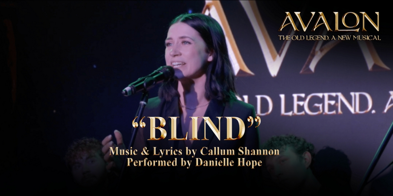 Video: Danielle Hope Performs 'Blind' From New Folk-Pop Musical AVALON  Image