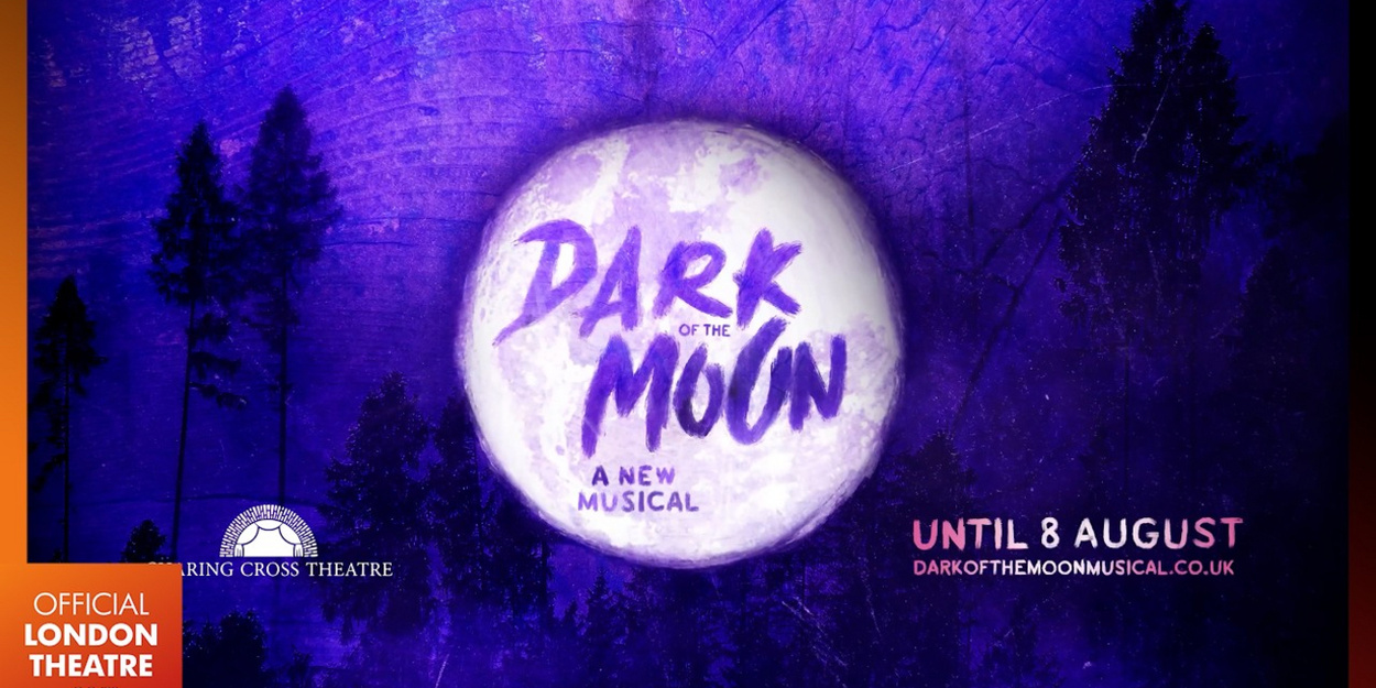 Video: Watch the Trailer for DARK OF THE MOON at Charing Cross Theatre Video