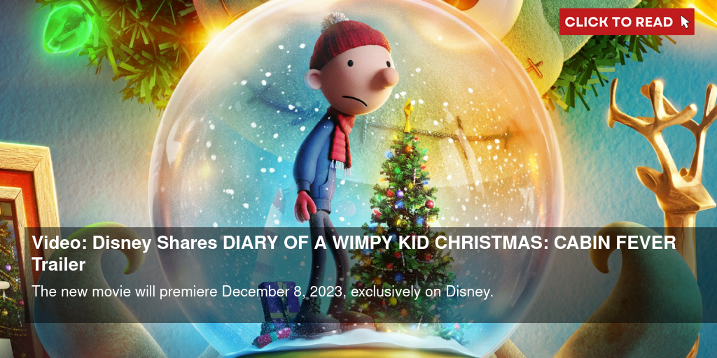 Diary of a Wimpy Kid on X: Get ready for the wimpiest Christmas ever! 🎄  Diary of a #WimpyKid Christmas: Cabin Fever streams December 8 only on  @DisneyPlus.  / X