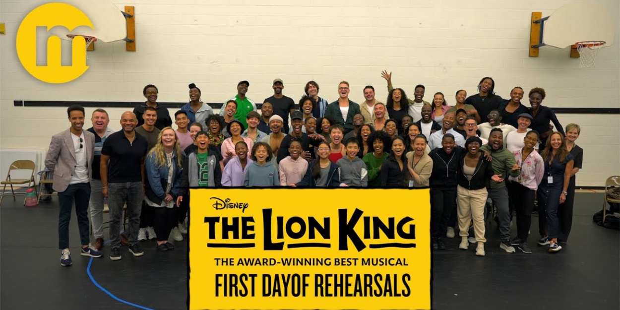 Video: Go Inside First Day Of Rehearsals for Disney's THE LION KING in Toronto