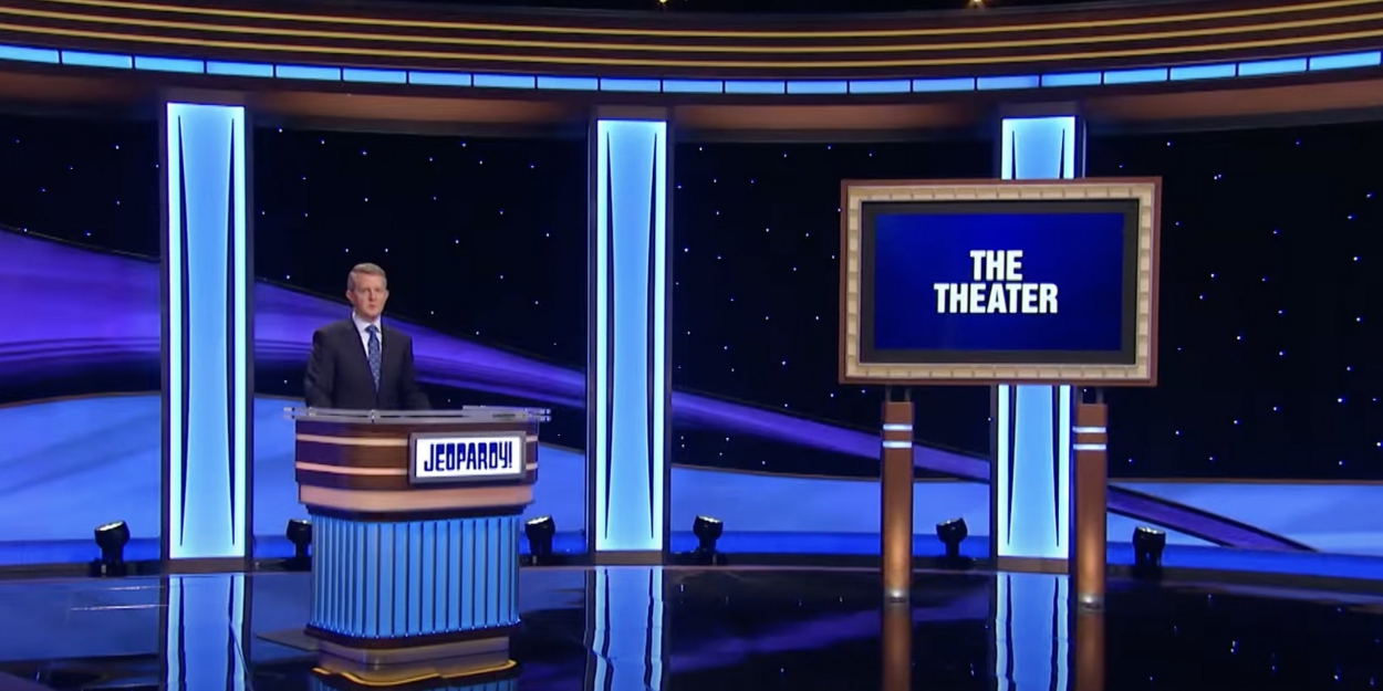 Video: Do You Know the Answer to This Theater-themed Final Jeopardy? Photo