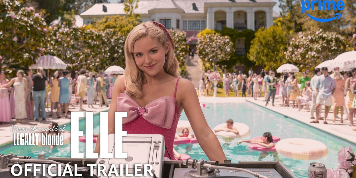 Video: Watch the Official Trailer for LEGALLY BLONDE Prequel ELLE Video
