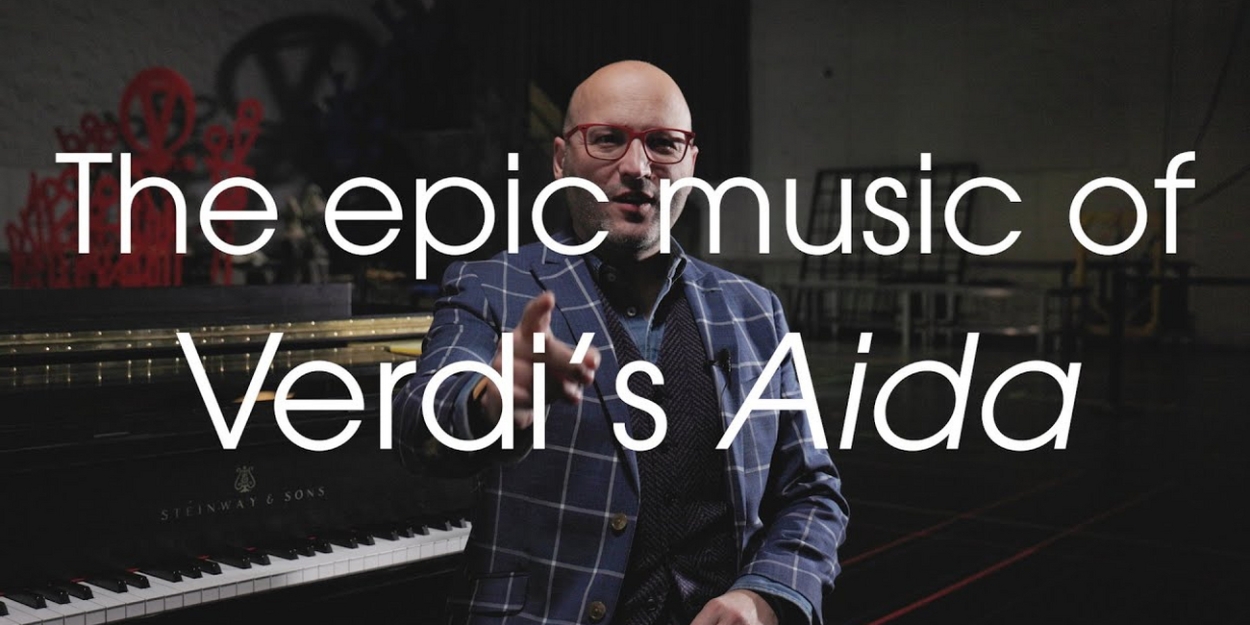 Video: Enrique Mazzola on the Epic Music of Verdi's AIDA