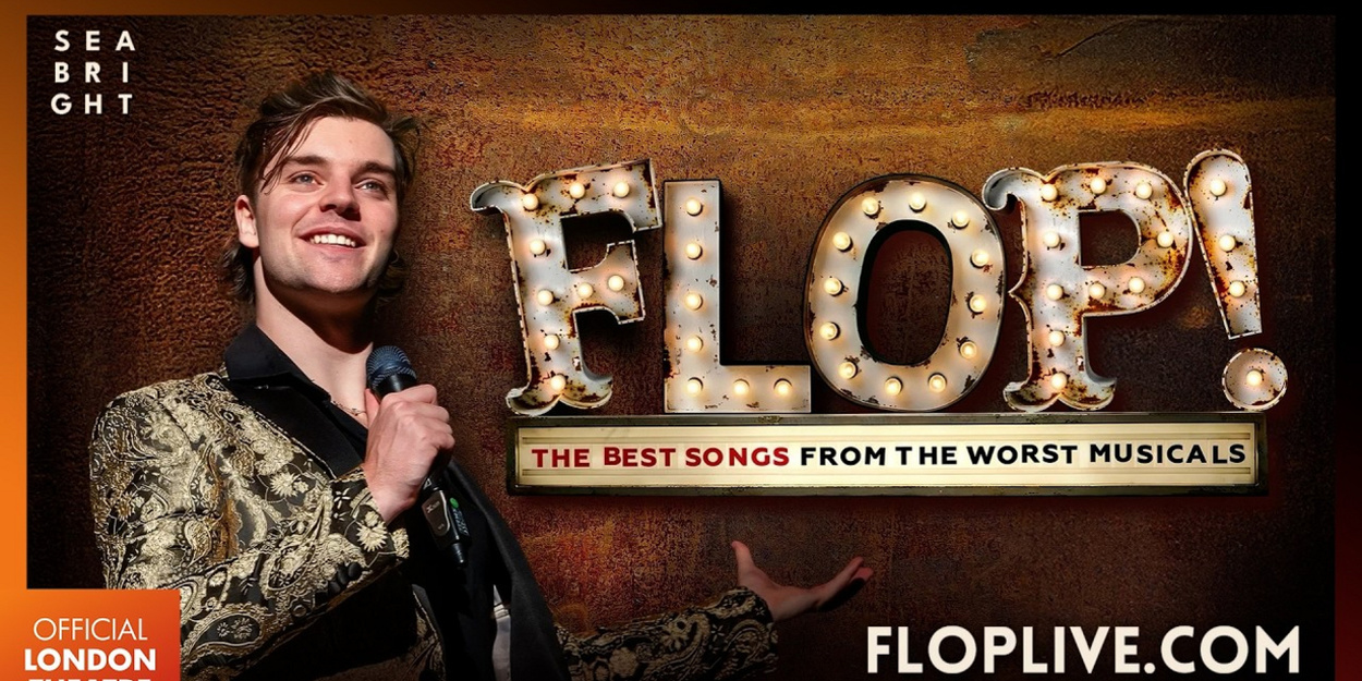 Video: FLOP! Trailer Previews 2026 London Run of Musical Cabaret Video