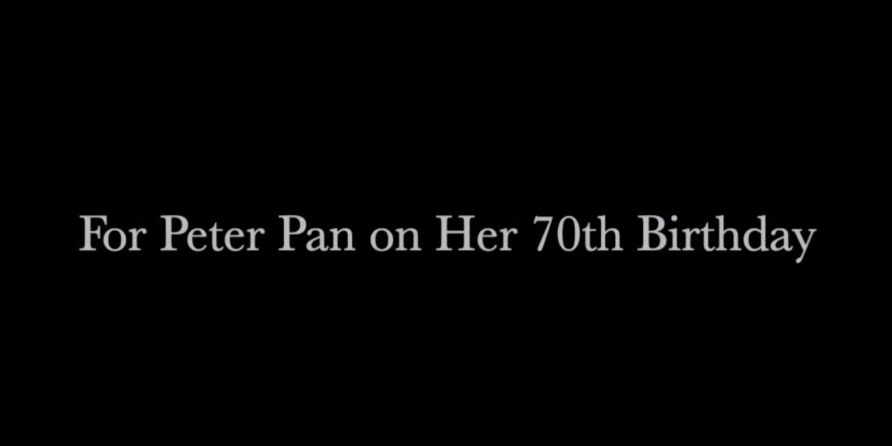 Video: FOR PETER PAN ON HER 70TH BIRTHDAY At Nutley LIttle Theatre  Image