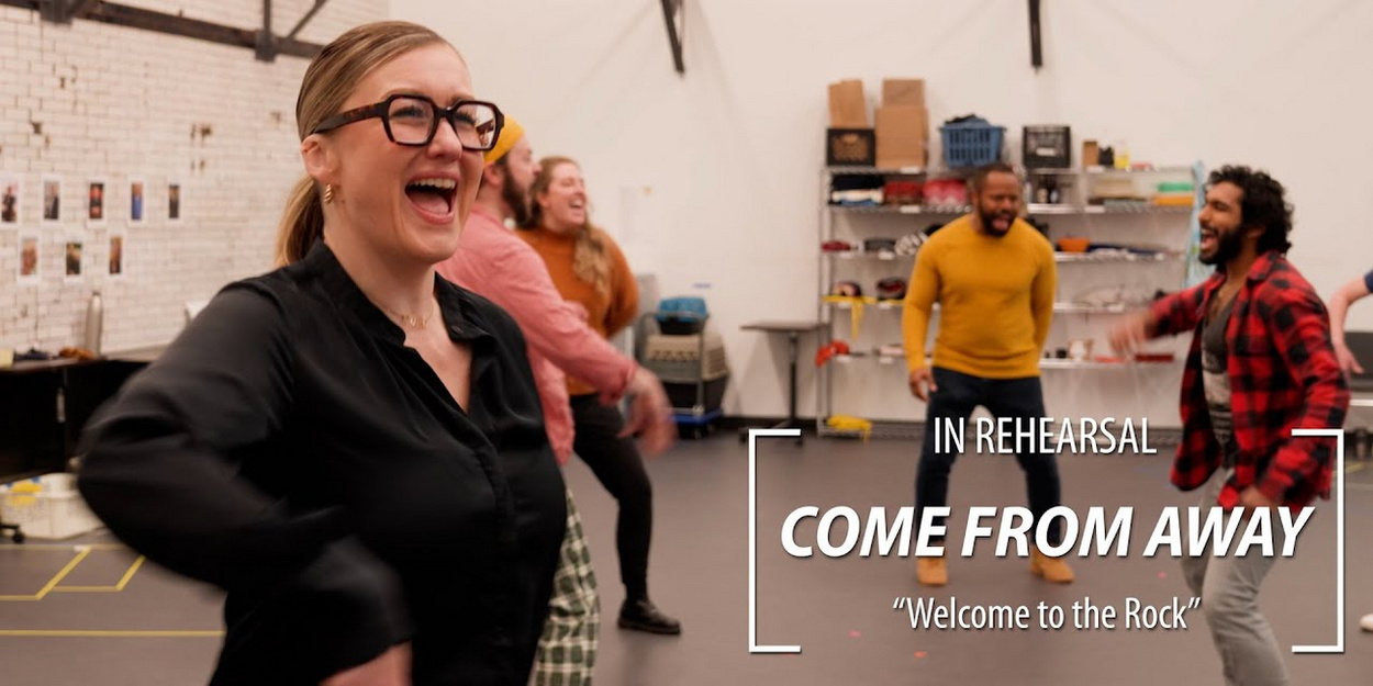Video: Inside Rehearsals for Milwaukee Rep's COME FROM AWAY Video