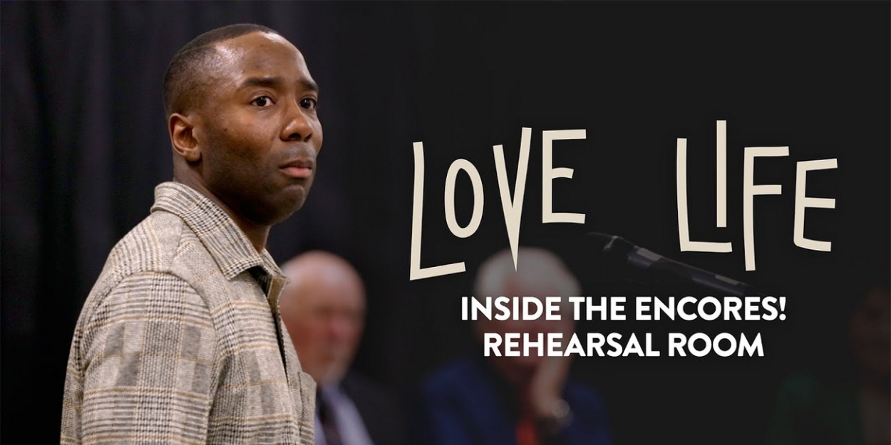 Video: LOVE LIFE In Rehearsal At New York City Center Photo